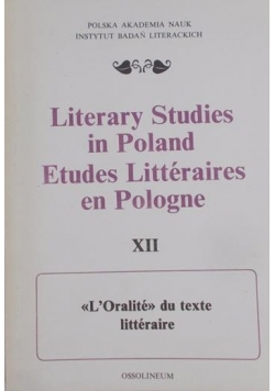 Literary Studies in Poland Etudes Litteraires en Pologne, tom XII