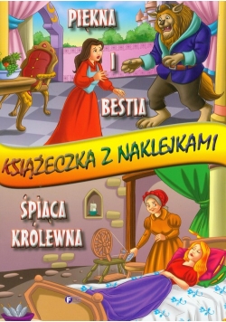 Piękna i bestia Śpiąca królewna Książeczka z naklejkami