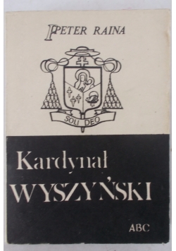 Kardynał WYSZYŃSKI, tom I-II