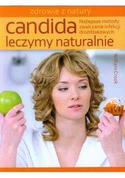 Candida Leczymy naturalnie