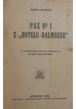 PAŹ NR 1 Z "HOTELU - DALMASSE", 1936r.