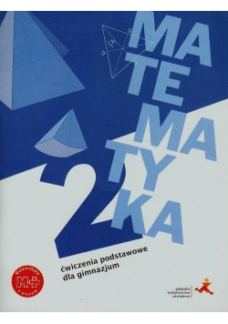 Matematyka z plusem 2 Ćwiczenia podstawowe