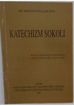 Katechizm sokoli, 1927r.