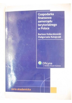 Gospodarka finansowa samorządu terytorialnego w Polsce