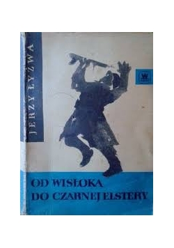Od Wisłoka do Czarnej Elestry
