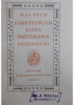 Fahrtenbuch eines Deutschen Ingenieurs, ok. 1950r.