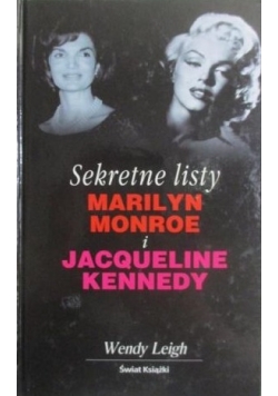 Sekretne listy Marilyn Monroe i Jacqueline Kennedy
