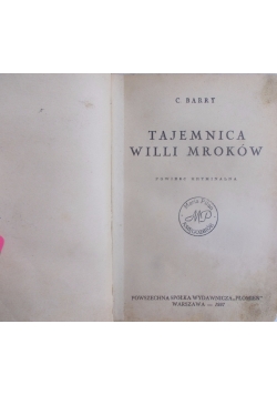 Tajemnica Willi Mroków, 1937 r.