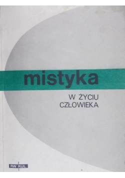 Mistyka w życie człowieka