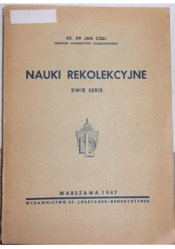 Nauki rekolekcyjne dwie serie, 1947r.