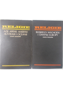 Religie Azji, Afryki, Ameryki, Australii i Oceanii / Religie Bliskiego wschodu i dawnej Europy