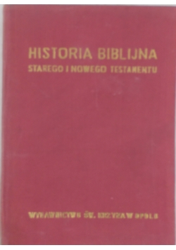 Historia biblijna Starego i Nowego Testamentu
