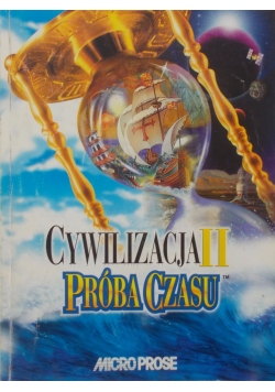 Cywilizacja II. Próba czasu