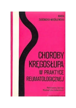 Choroba kręgosłupa w praktyce reumatologicznej