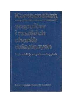 Kompendium zespołów i rzadkich chorób dziecięcych