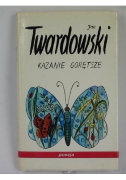 Kazanie gorętsze. Poezja