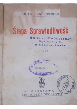 Ślepa sprawiedliwość, 1930 r.