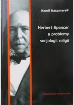Herbert Spencer a problemy socjologii religii