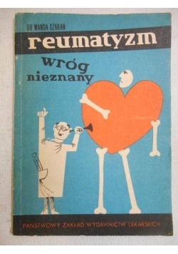 Reumatyzm wróg nieznany