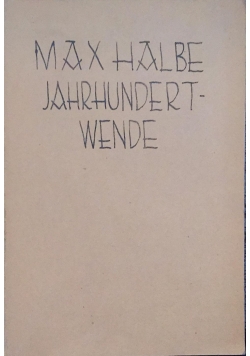 Jahrhundertwende, 1942 r.