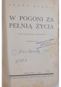 W pogoni za pełnią życia, 1938r.