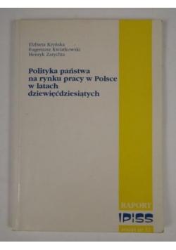 Polityka państwa na rynku pracy w Polsce w latach dziewięćdziesiątych