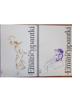 Emancypantki, Tom I,II