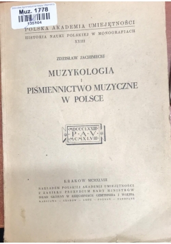Muzykologia i Piśmiennictwo Muzyczne w Polsce, 1948