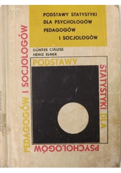 Podstawy Statystyki dla Psychologów Pedagogów i socjologow