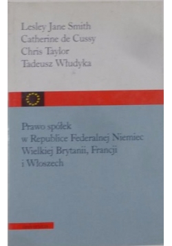 Prawo spółek w Republice Federalnej Niemiec, Wielkiej Brytanii, Francji i Włoszech