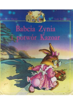Babcia Zynia i potwór Kazoar