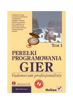 Perełki programowania gier Vademecum profesjonalisty z płytą CD tom 1