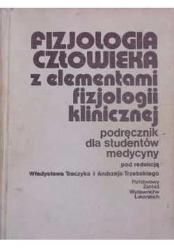 Fizjologia człowieka z elementami fizjologii klinicznej
