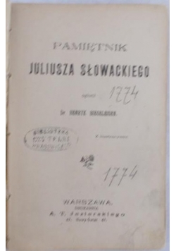 Pamiętnik Juliusza Słowackiego, 1901 r.