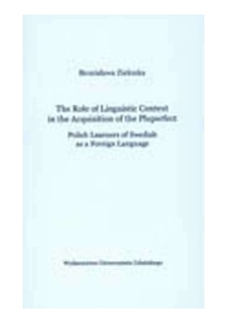 The Role of Linguistic Context in the Acquisition of the Pluperfect
