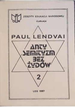 Antysemityzm bez Żydów II