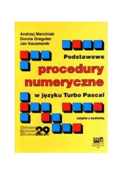 Podstawowe  procedury numeryczne w języku turbo pascala