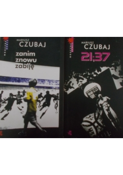 21:37, zanim znowu zabiję