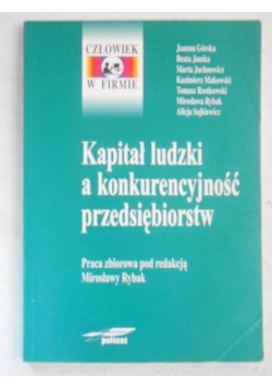 Kapitał ludzki a konkurencyjność przedsiębiorstw