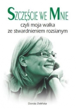Szczęście we mnie, czyli moja walka ze stwardnieniem rozsianym, Nowa