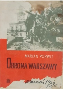 Obrona Warszawy Wrzesień 1939 r