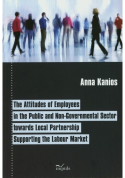 The attitudes of employees in the public and non-govermental sector towards local partnership supporting the labour market