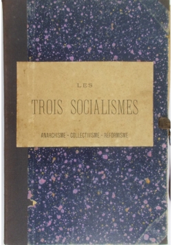 Les Trois Socialismes,1895 r.