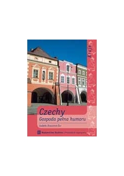 Czechy gospodarka pełna humoru