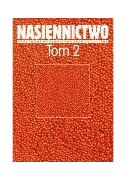 Nasiennictwo t.2