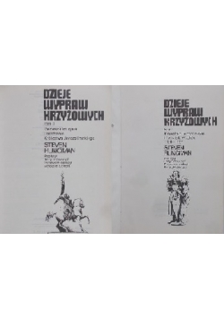 Dzieje wypraw krzyżowych - Tom I - II