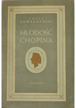 Młodość Chopina, 1948 r.