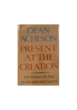 Present at the creation