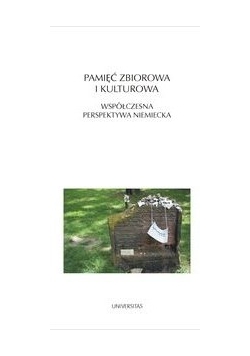 Pamięć zbiorowa i kulturowa