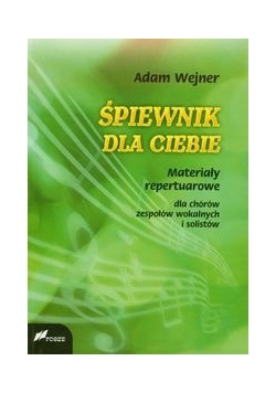Śpiewnik dla ciebie